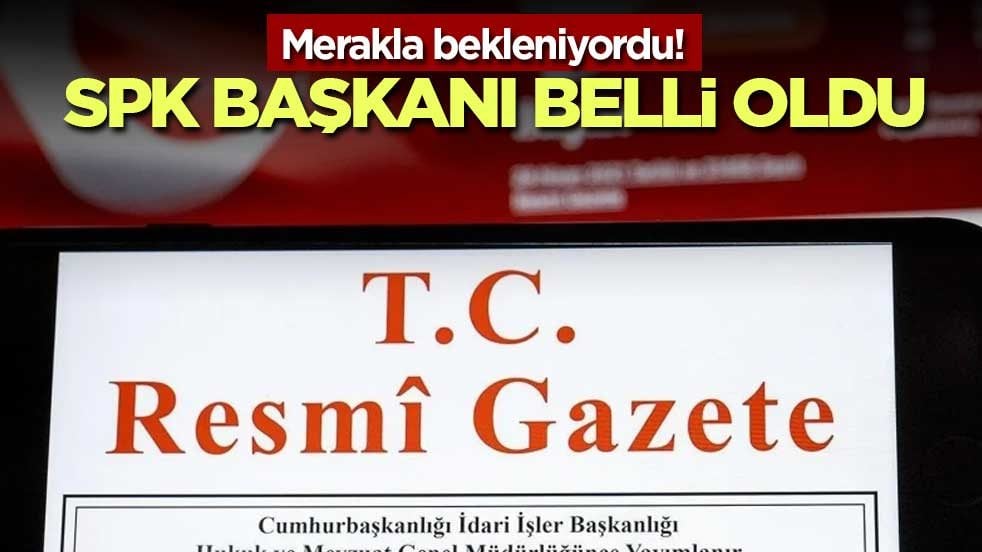 Merakla bekleniyordu! SPK Başkanlığına Muhsin Atcı atandı