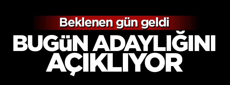 Meral Akşener bugün adaylığını açıklıyor