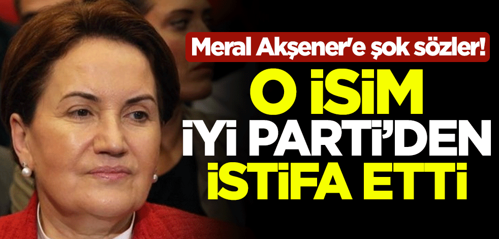 Meral Akşener'e şok sözler! İYİ Parti Adana Milletvekili İsmail Koncuk partisinden istifa etti