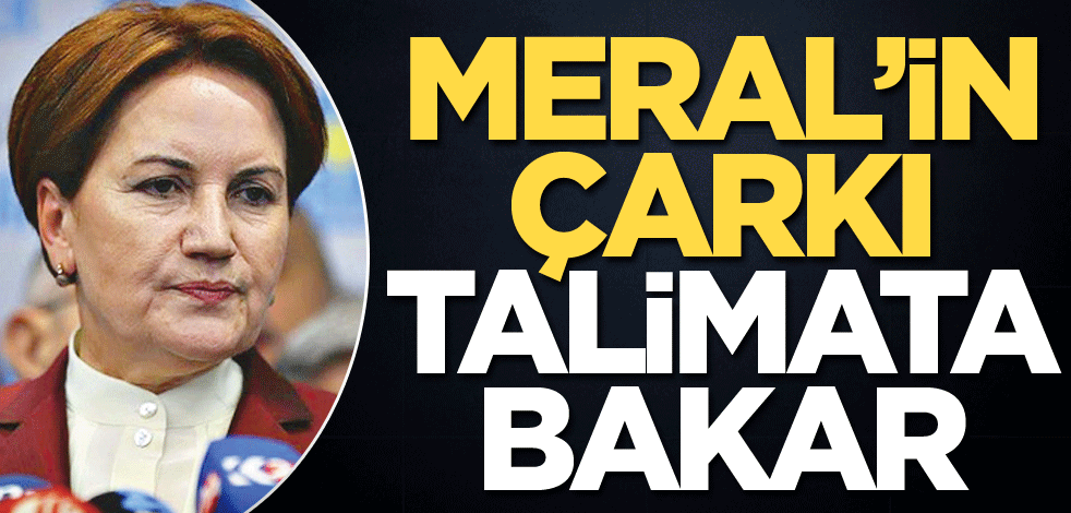 Meral’in çarkı talimata bakar