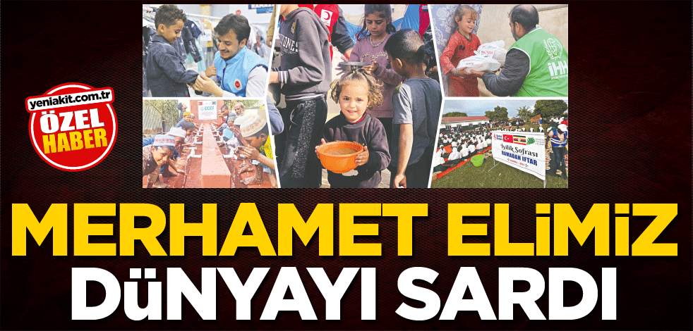 Merhamet elimiz dünyayı sardı