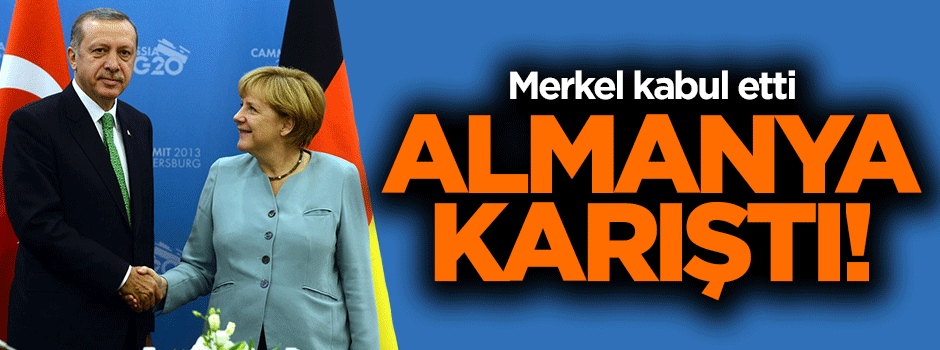 Merkel kabul etti! Almanya karıştı