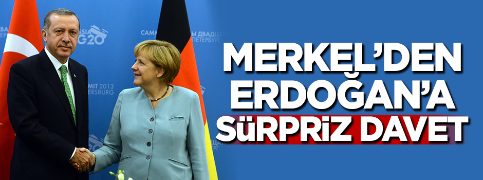 Merkel'den Erdoğan'a şaşırtan davet!