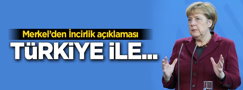 Merkel: Türkiye ile diyaloğa devam etmeliyiz