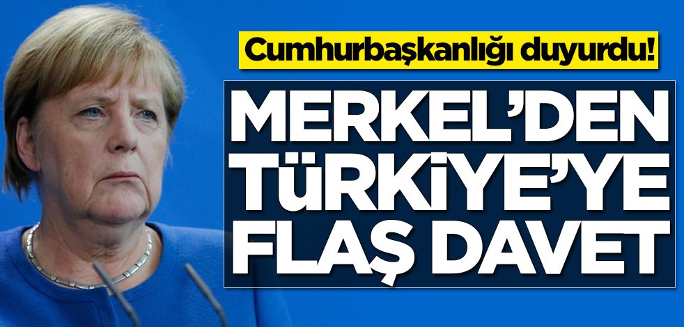 Merkel'den Türkiye'ye flaş davet!