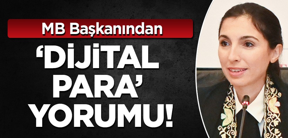 Merkez Bankası Başkanı Erkan, Türkiye'ye duyurdu: 'Dijital para' hamlesi paylaşımı