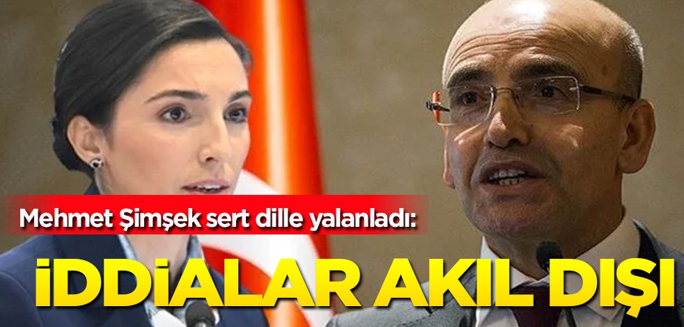 Merkez Bankası Başkanı Hafize Gaye Erkan'ın babası hakkındaki iddialar akıl dışı! Mehmet Şimşek sert dille yalanladı