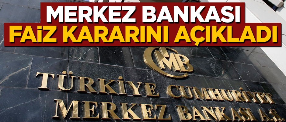 Merkez Bankası faizi sabit tuttu