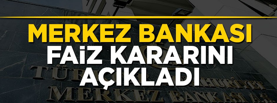 Merkez Bankası faizi yükseltti