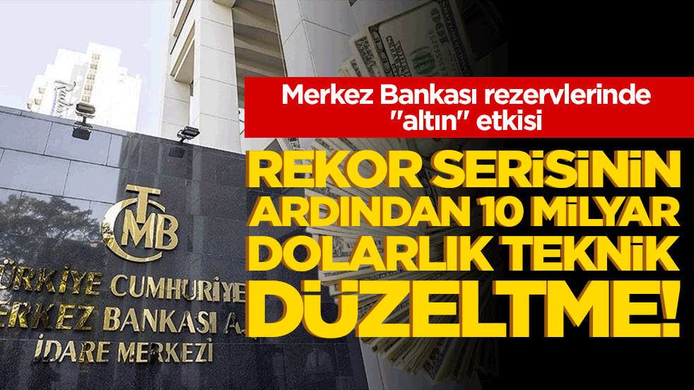 Merkez Bankası rezervlerinde 