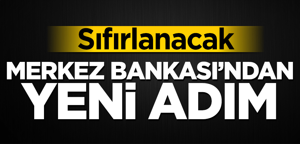 Merkez Bankası'ndan yeni adım