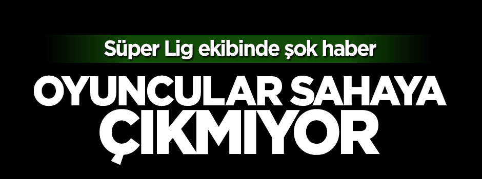 Mersin İdmanyurdu'nda oyuncular sahaya çıkmıyor
