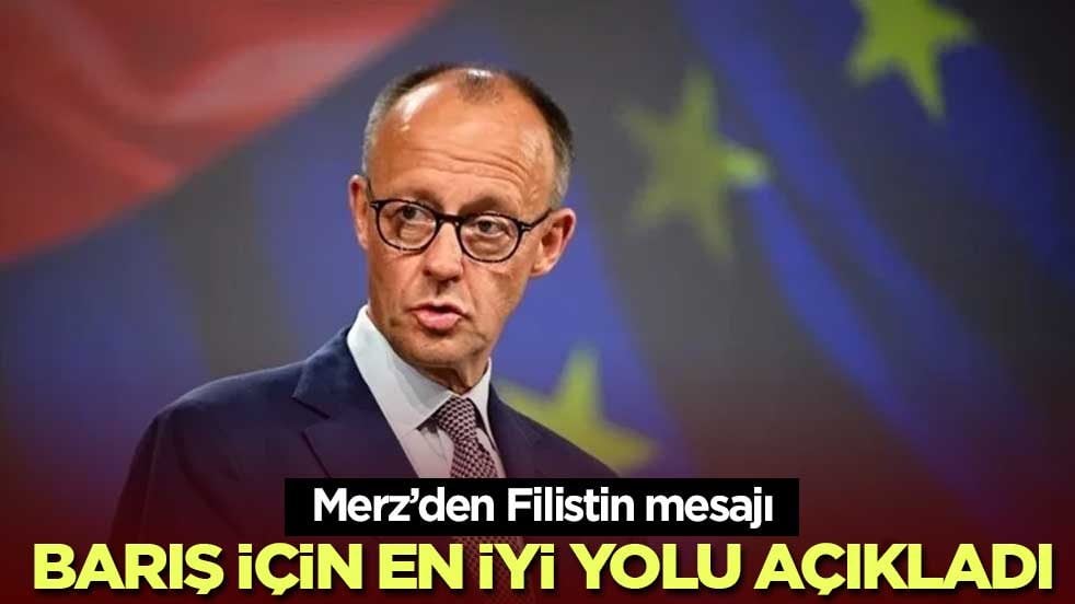 Merz’den Filistin devleti mesajı: Barış için en iyi yol