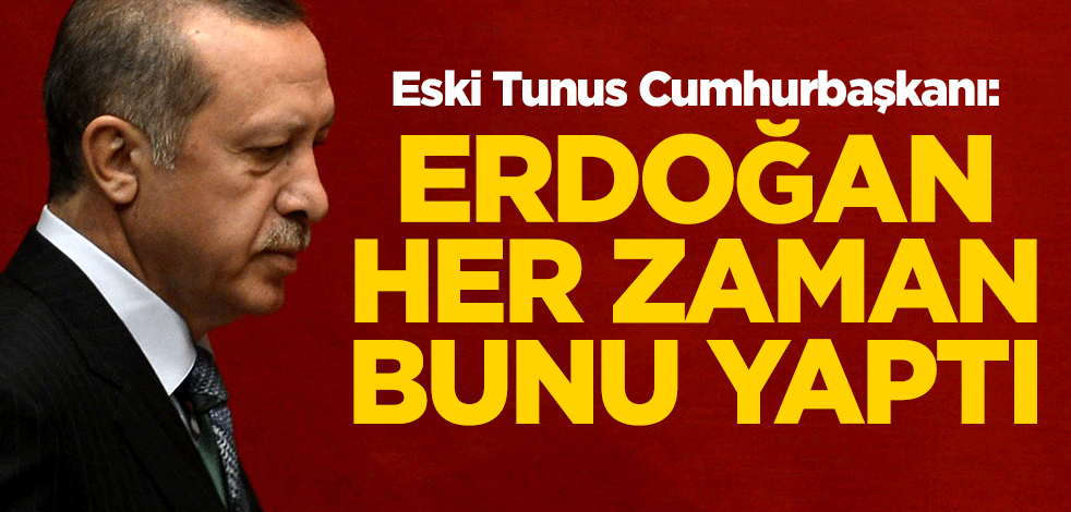 Merzuki: Erdoğan her zaman bunu yaptı