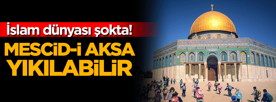 Mescid-i Aksa çökme tehlikesi yaşıyor