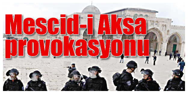 Mescid-i Aksa provokasyonu