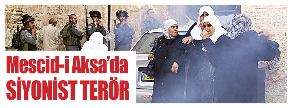 Mescid-i Aksa’da siyonist terör