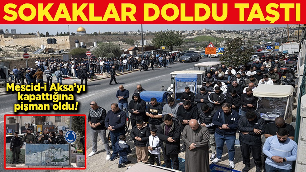 Mescid-i Aksa’yı kapattığına pişman oldu Caddeler doldu taştı