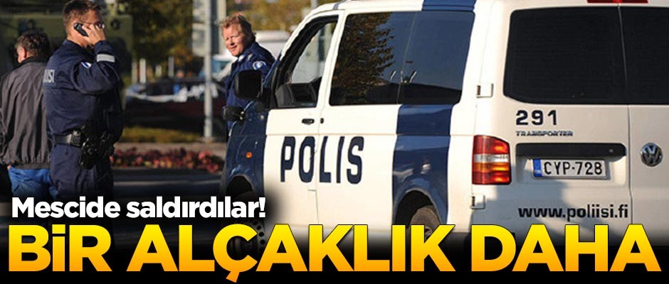 Mescide saldırdılar! Bir alçaklık daha