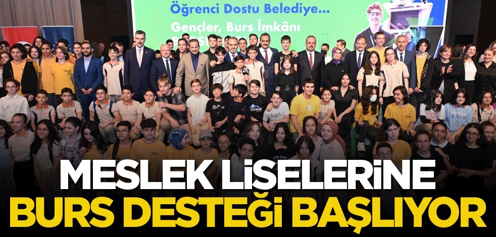 Meslek liselilere burs desteği başlıyor