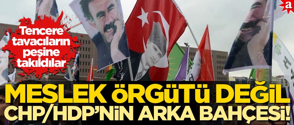 Meslek örgütü değil, CHP/HDP’nin arka bahçesi! TMMOB da "tencere-tavacılara" katıldı