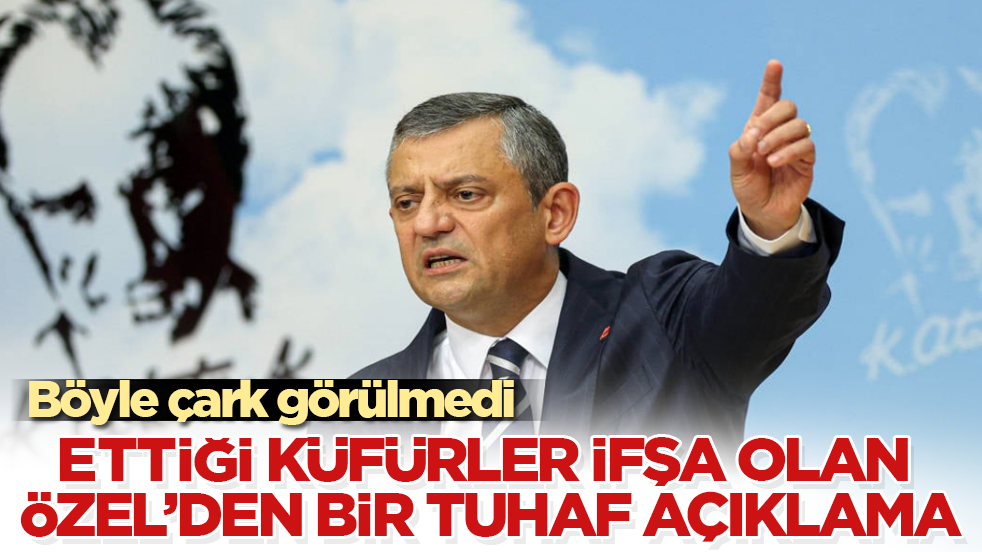 Mesut Özarslan’a ettiği küfürler ifşa olan Özgür Özel’den bir tuhaf açıklama! Böyle çark görülmedi