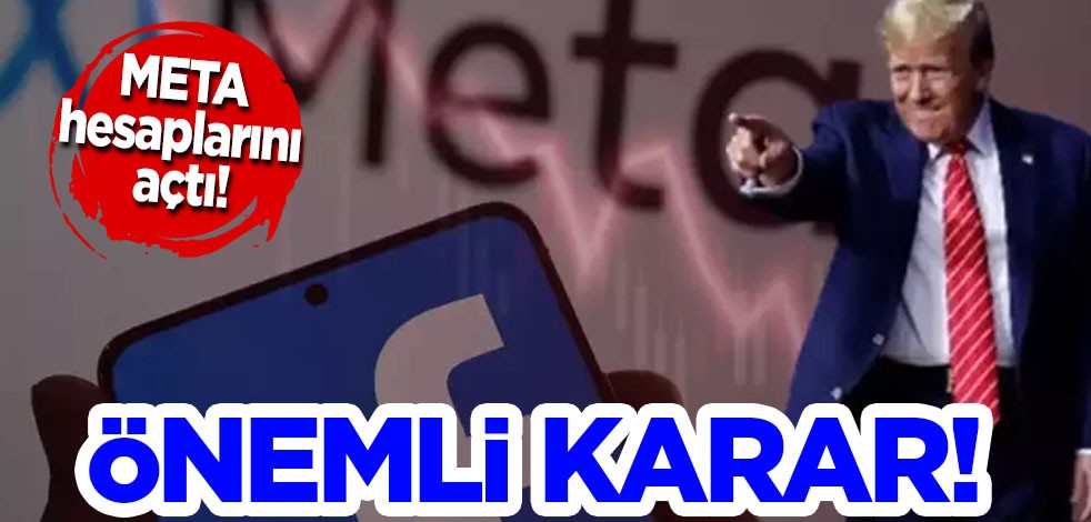 META, Trump'ın devre dışı bırakılan hesaplarını açtı! Sosyal medya devi önemli bir karara imza attı!
