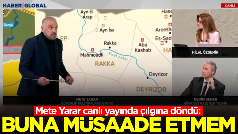 Mete Yarar canlı yayında çılgına döndü: Buna müsaade etmem