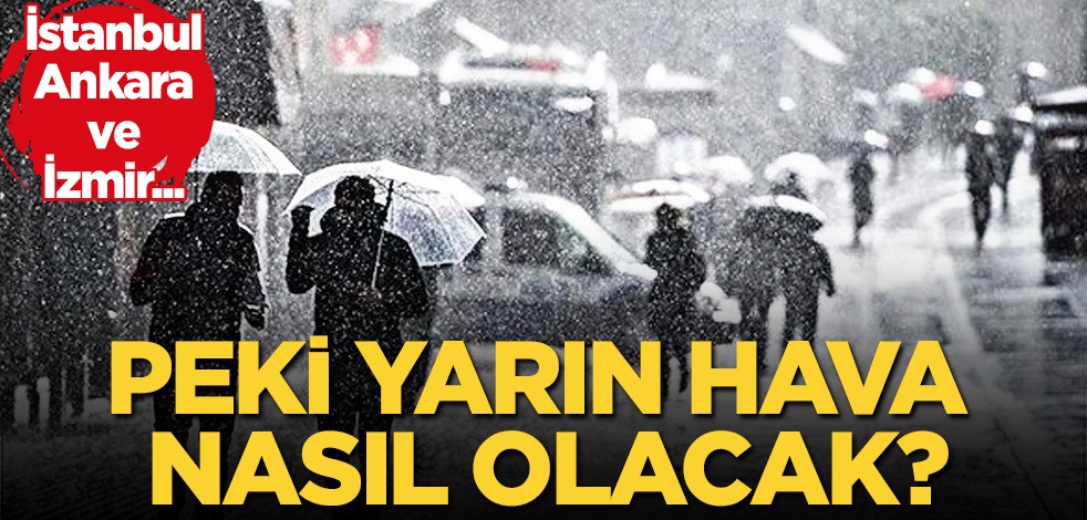 Meteoroloji uzmanından uyarı: Hava durumu hakkında duyuru, tahminleri! İstanbul'a kar yağacak mı? Son tahmin
