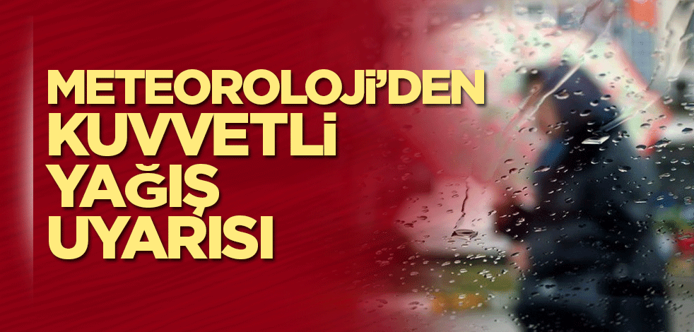 Meteoroloji’den Doğu Karadeniz’e yağış uyarısı