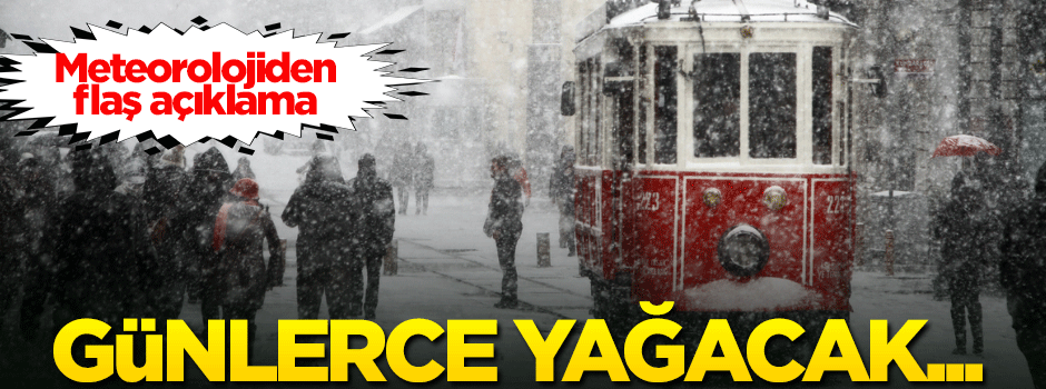 Meteorolojiden flaş açıklama! Günlerce yağacak...