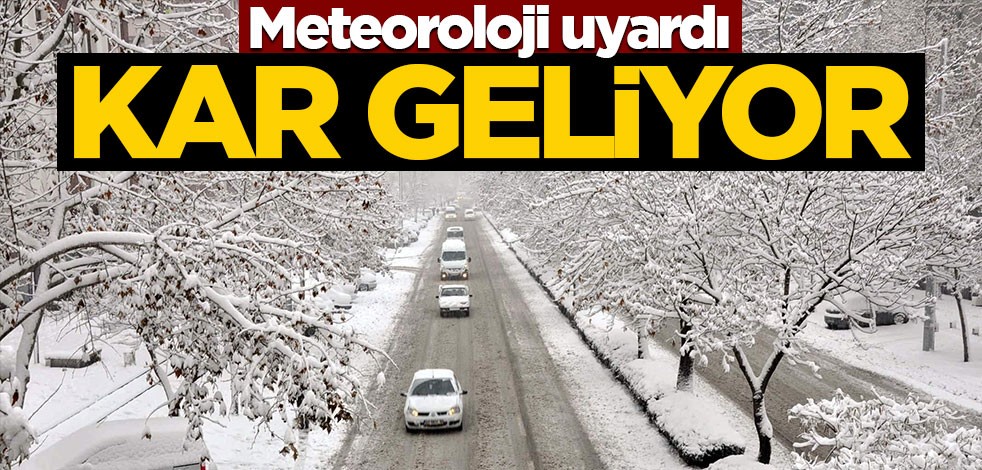 Meteorolojiden kar ve sağanak uyarısı