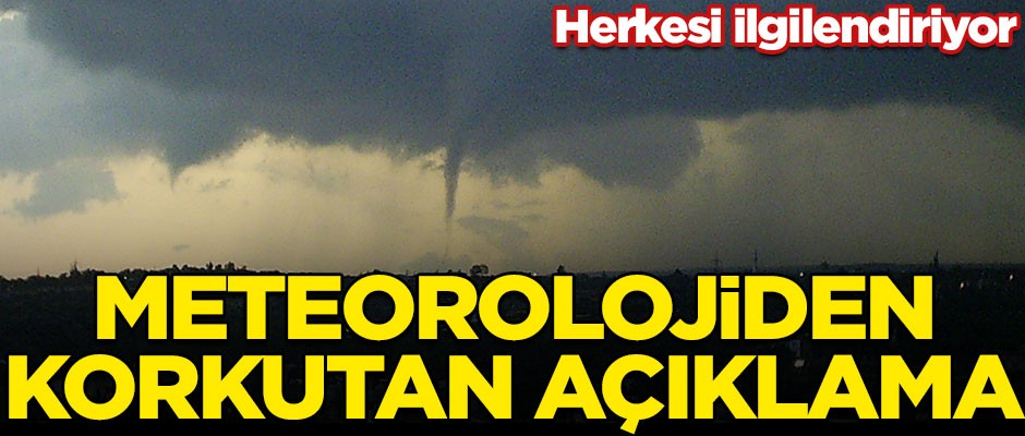 Meteorolojiden korkutan açıklama! Sıcaklıklarla birlikte artış bekleniyor