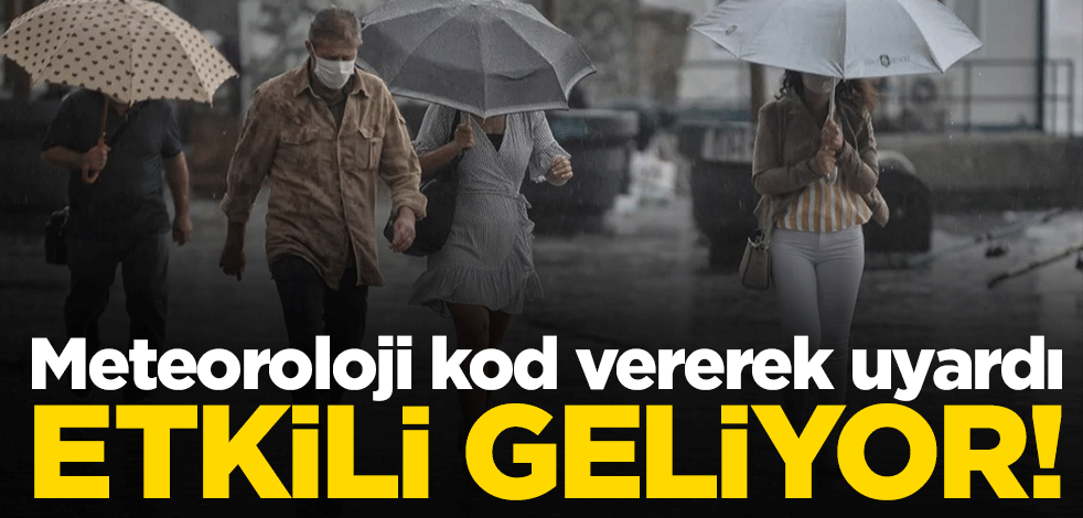 Meteoroloji'den kritik uyarı: Sağanak yağış geliyor!