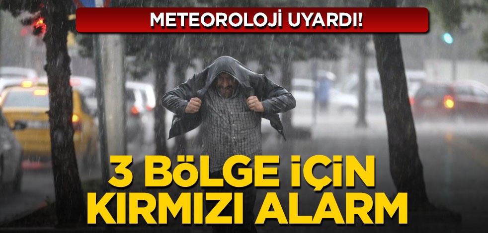 Meteorolojiden kuvvetli yağış uyarısı!