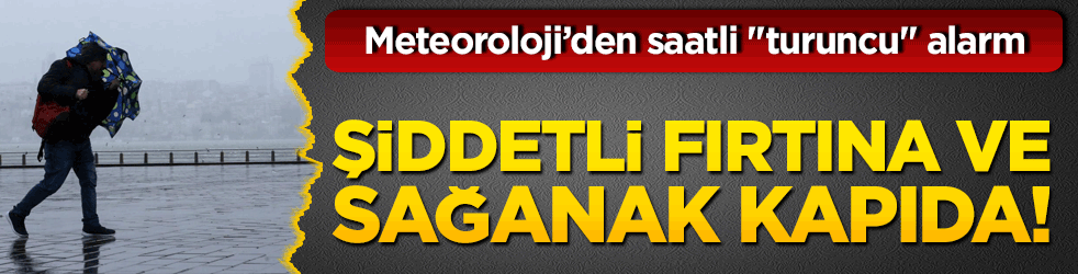 Meteoroloji’den saatli 