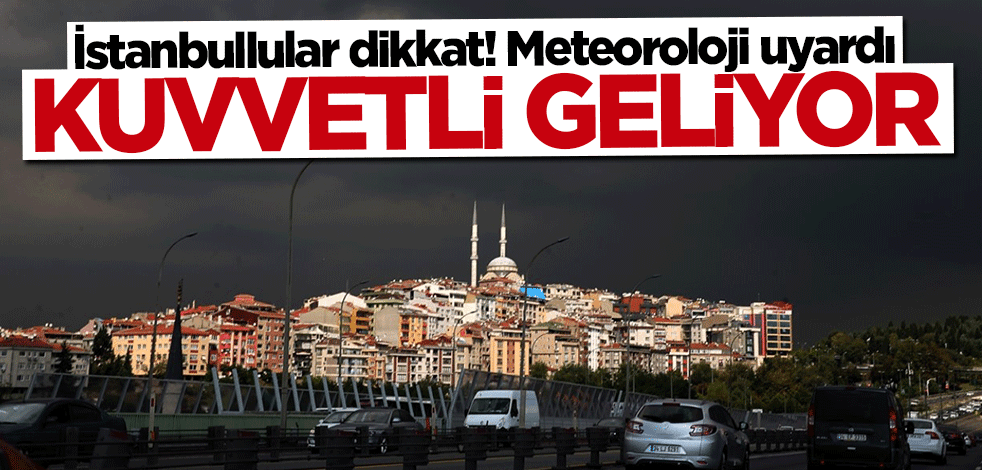 Meteorolojiden sağanak yağış uyarısı