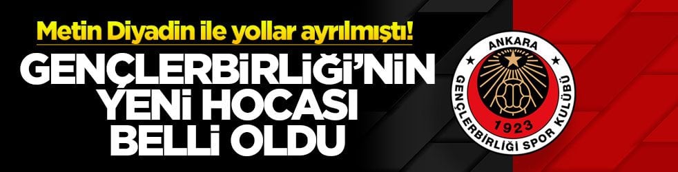 Metin Diyadin ile yollar ayrılmıştı! Gençlerbirliği’nin yeni hocası belli oldu