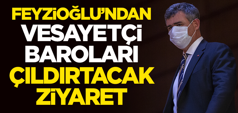 Metin Feyzioğlu'ndan vesayetçi baroları çıldırtacak ziyaret