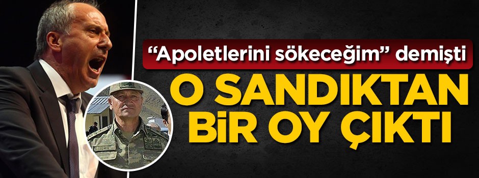 Metin Temel Paşa'nın köyünden İnce'ye 1 oy çıktı