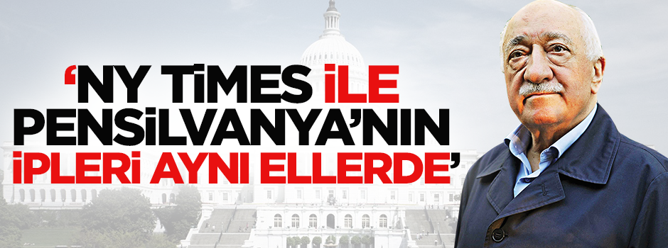 Metiner: NYT ile Pensilvanya’nın ipleri aynı ellerde