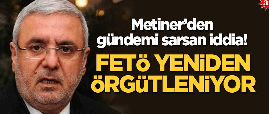 Metiner’den yine gündemi sarsacak iddia: FETÖ yeniden örgütleniyor