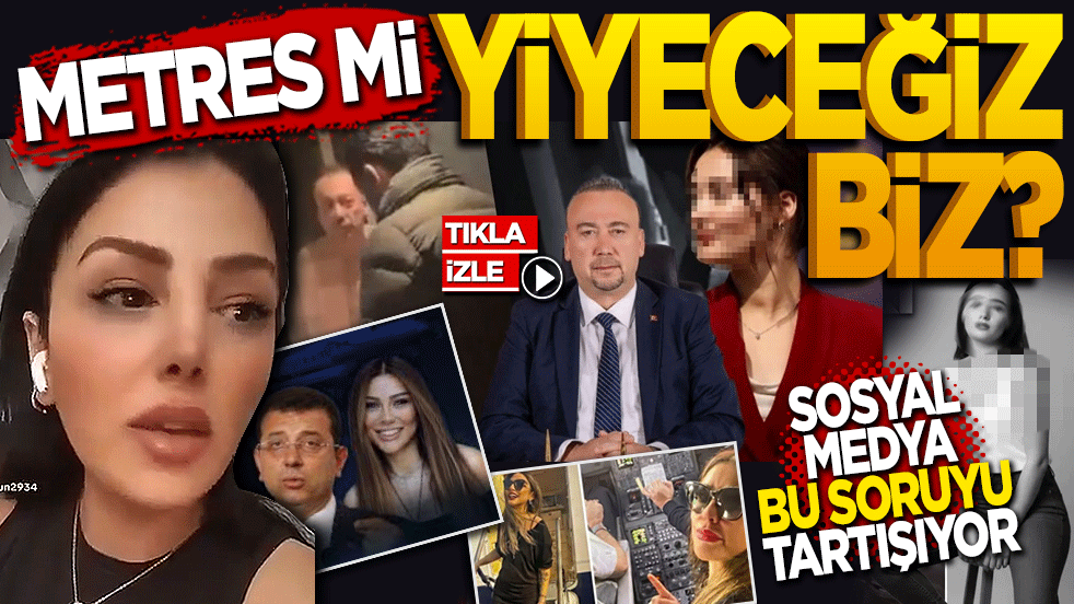 Metres mi yiyeceğiz biz? Sosyal medya bu soruyu konuşuyor!