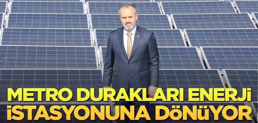 Metro durakları enerji istasyonuna dönüyor