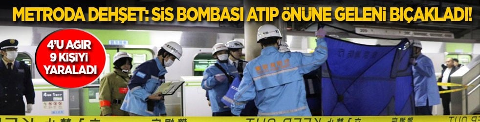 Metroda dehşet: Sis bombası atıp önüne geleni bıçakladı! 4’ü ağır 9 kişi yaralandı