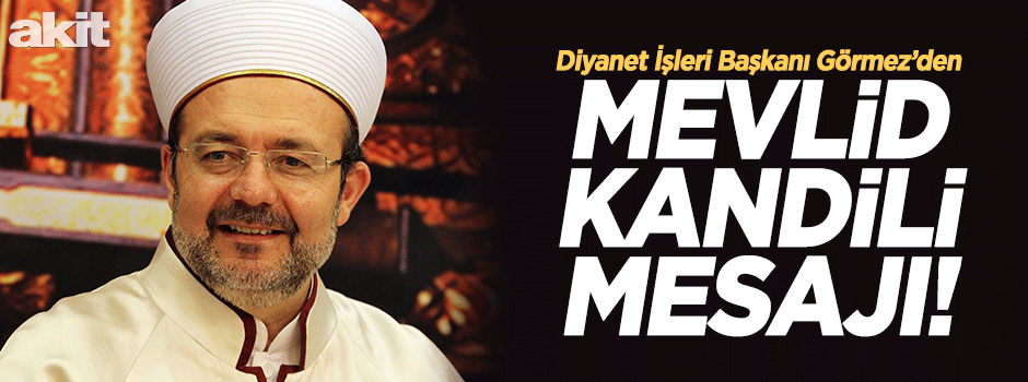 Mevlid Kandili barışa vesile olsun