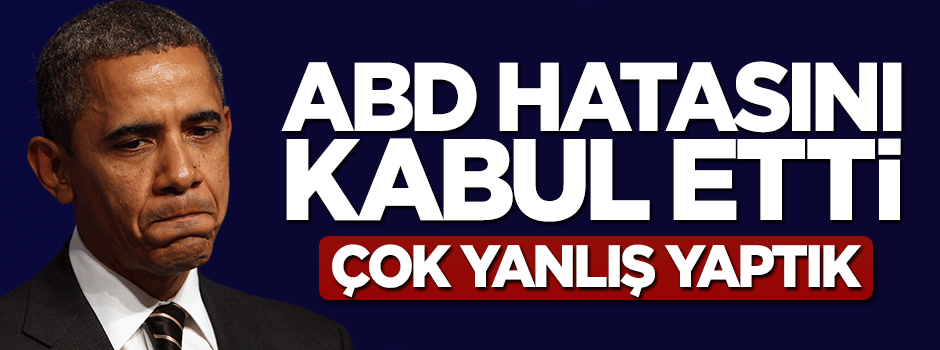 Mevlüt Çavuşoğlu: ABD hatasını kabul etti