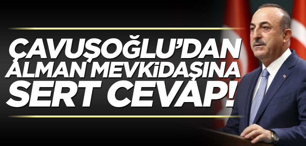 Mevlüt Çavuşoğlu’dan Alman mevkidaşına sert cevap!