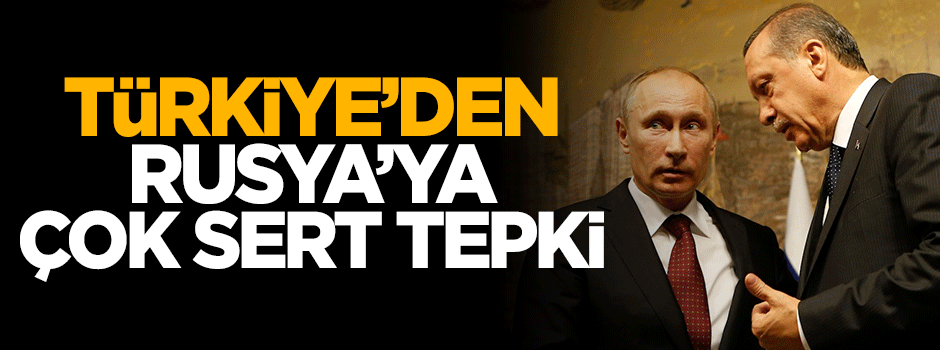 Mevlüt Çavuşoğlu'ndan Rusya'nın saldrıılarına sert tepki