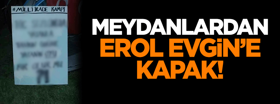 Meydanlardan Erol Evgin'e kapak!